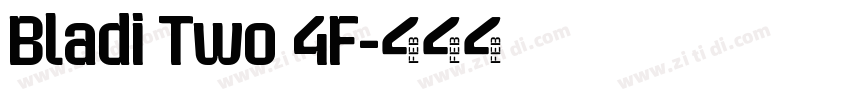 Bladi Two 4F字体转换